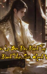 Từ Đấu La Bắt Đầu Đánh Tạp  Vượt Thế Giới Đánh Thức Sức Mạnh Vô Song