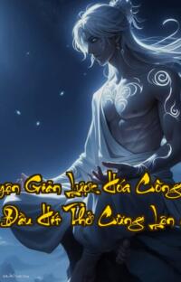 Tu Luyện Giản Lược Hóa Công Pháp Bắt Đầu  Hít Thở Cũng Lên Cấp