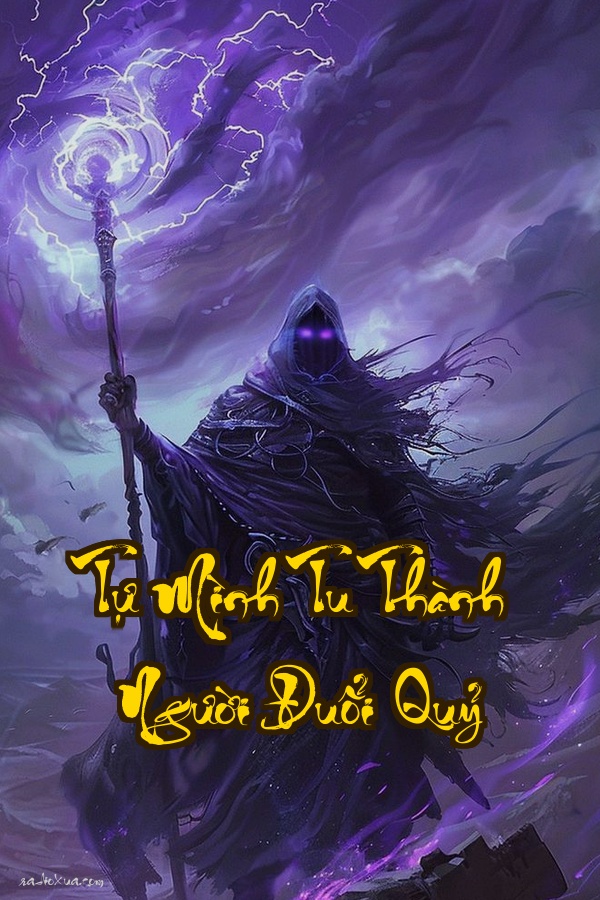 Tự Mình Tu Thành Người Đuổi Quỷ: Bóng tối đang nhìn lại bạn