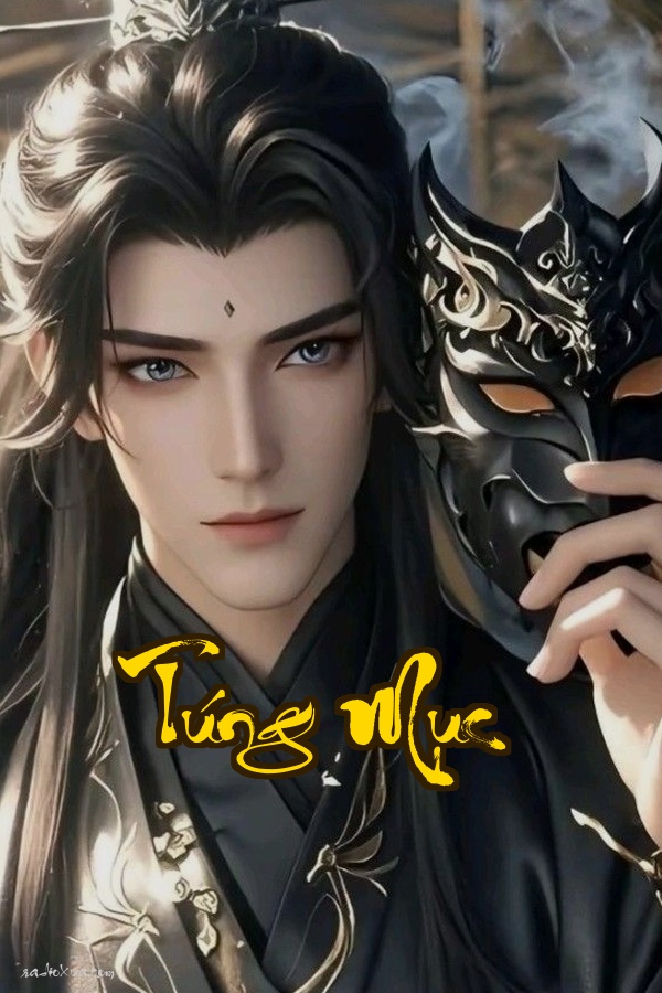 Túng Mục: Đôi Mắt Quỷ Dẫn Lối Trường Sinh