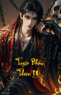 Tuyệt Phẩm Thiên Y: Khi Số Phận Được Khắc Trên Da