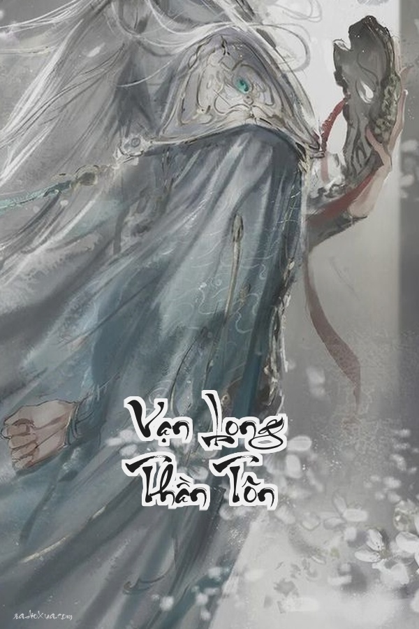 Vạn Long Thần Tôn: Kiếm Phá Thương Khung Thần Hồn Trọng Sinh