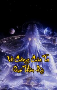 Võ Công Của Ta Quá Thần Kỳ: Ngủ Một Giấc Đỉnh Phong Thiên Hạ