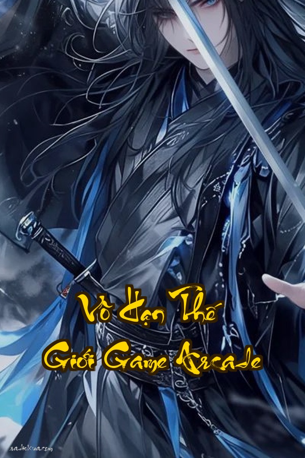 Vô Hạn Thế Giới Game Arcade: Khi Game Thủ Biến Thành Trang Bị