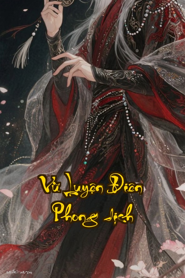 Vũ Luyện Điên Phong dịch