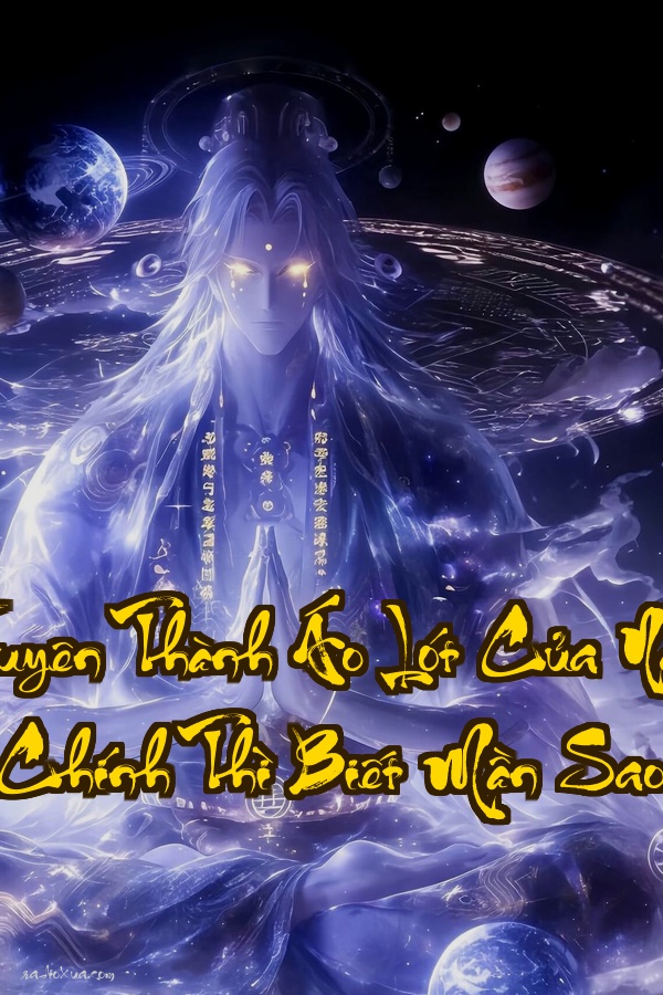 Xuyên Thành Áo Lót Của Nam Chính Thì Biết Mần Sao  Thật Sự Tôi Chỉ Muốn Thoát Khỏi Đây